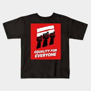 Equality for everyone Kids T-Shirt